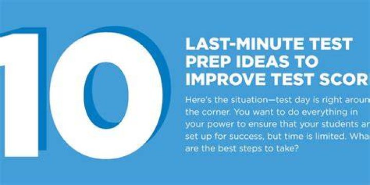 Do some last-minute test prep