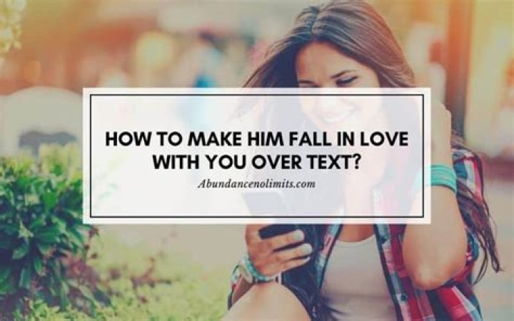 How do you make a Gemini man fall in love with you over text?