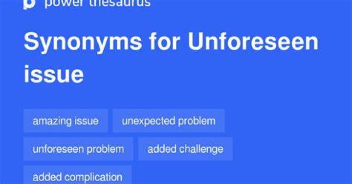 Unforeseen issue