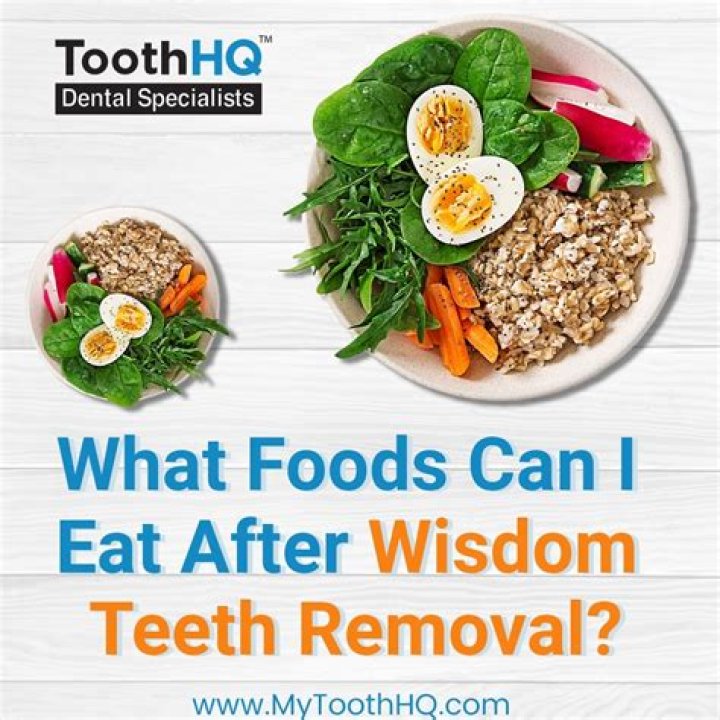 What can you eat after wisdom teeth?