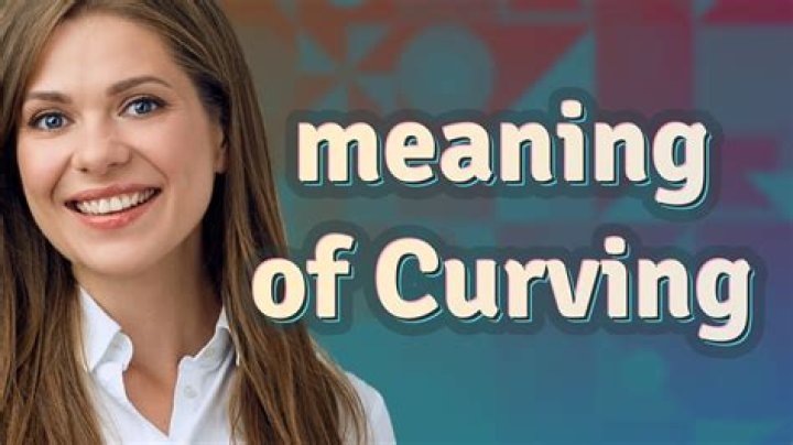 What does curving mean in a relationship?
