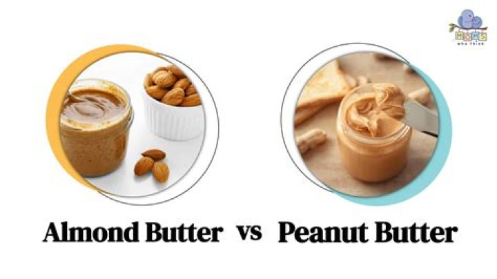 Which is better for you peanut butter or almond butter?